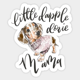 Little Dapple Doxie Mama, Chocolate in Pink Sticker